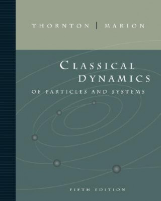 Książka Classical Dynamics of Particles and Systems Stephen T. Thornton