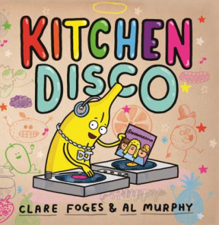 Kniha Kitchen Disco Foges Clare