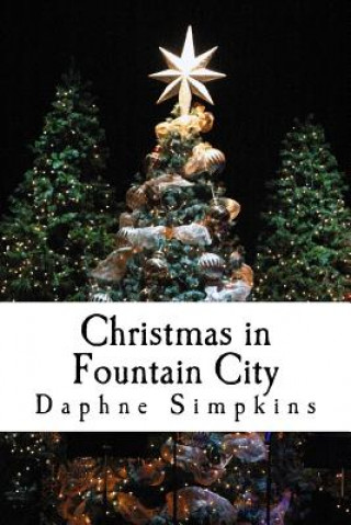 Carte CHRISTMAS IN FOUNTAIN CITY Daphne Simpkins