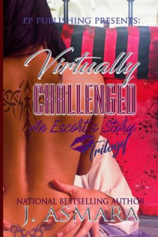 Knjiga VIRTUALLY CHALLENGED J. Asmara