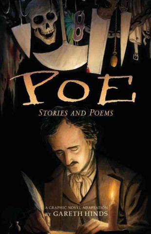 Book Poe: Stories and Poems: A Graphic Novel Adaptation by Gareth Hinds Gareth Hinds