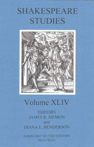 Book Shakespeare Studies, Volume 44 James R. Siemon