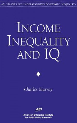 Könyv Inequality and IQ Charles Murry