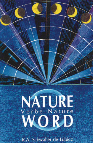 Könyv Nature-Word R. A. De Lubicz