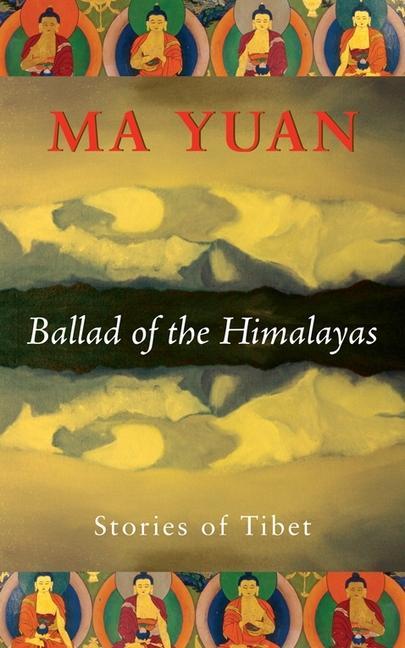 Kniha Ballad of the Himalayas Ma Yuan