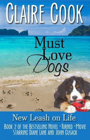 Kniha Must Love Dogs Claire Cook