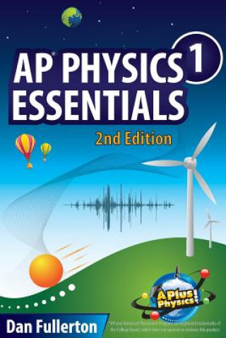 Book AP Physics 1 Essentials Dan Fullerton