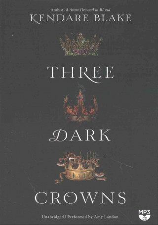 Digital Three Dark Crowns Kendare Blake