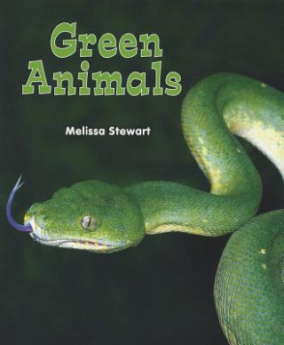 Knjiga Green Animals Melissa Stewart