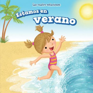 Knjiga Estamos en verano / It's Summer Alana Olsen