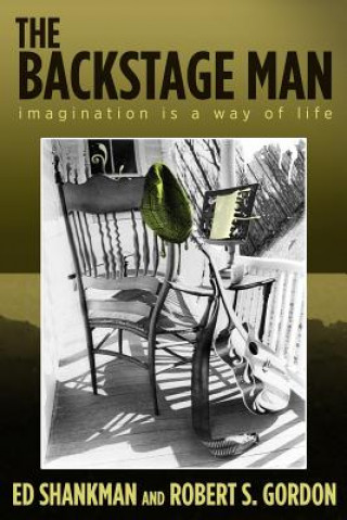 Книга The Backstage Man Ed Shankman