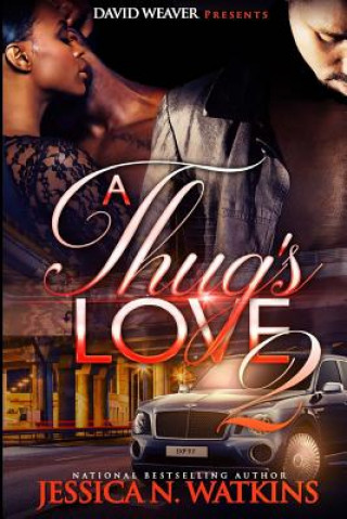 Книга A Thug's Love 2 Jessica N. Watkins