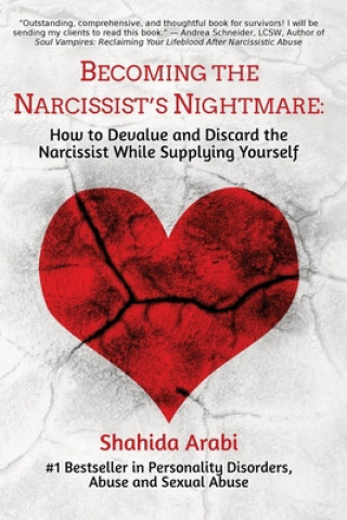 Kniha Becoming the Narcissist's Nightmare Shahida Arabi
