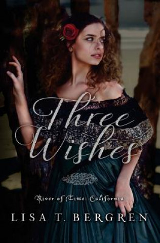 Buch Three Wishes Lisa Tawn Bergren