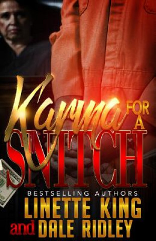 Buch Karma for a Snitch Linette King