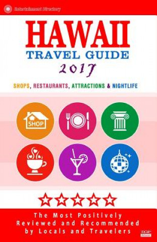 Kniha Hawaii Travel Guide 2017 Pamela R. Hoover