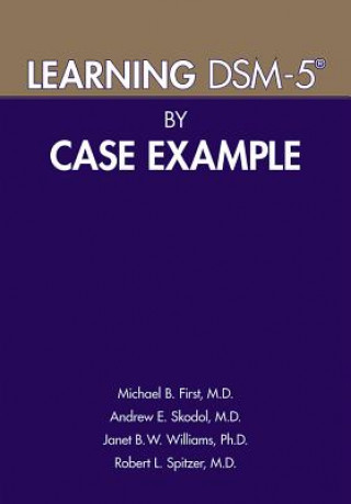 Könyv Learning DSM-5 (R) by Case Example Michael B. First