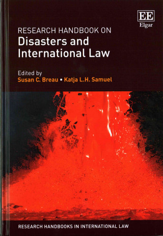 Carte Research Handbook on Disasters and International Law Susan C. Breau