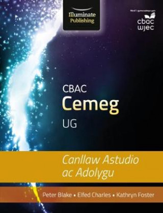 Kniha CBAC UG Cemeg Canllaw Astudio ac Adolygu Peter Blake