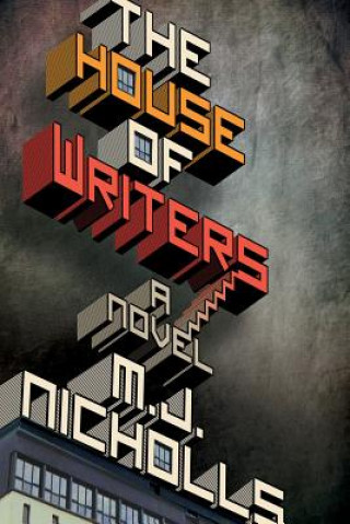 Libro House of Writers M. J. Nicholls