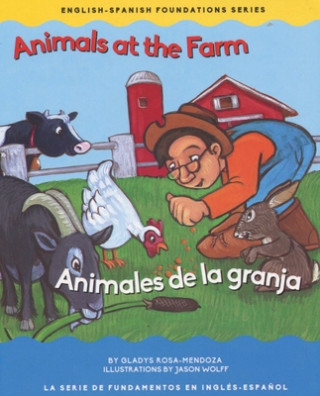 Kniha Animals at the Farm Gladys Rosa Mendoza