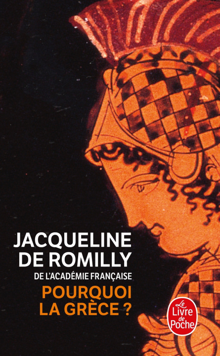 Kniha Pourquoi La Grece De Romilly