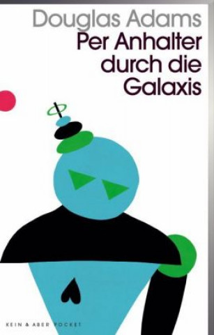 Könyv Per Anhalter durch die Galaxis Douglas Adams