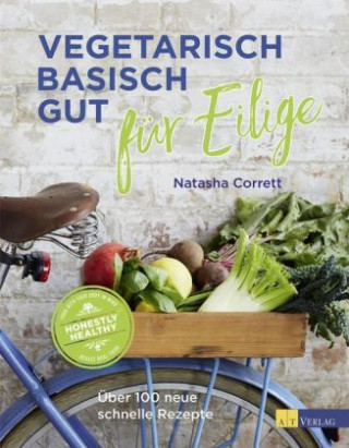 Könyv Vegetarisch basisch gut für Eilige Natasha Corrett