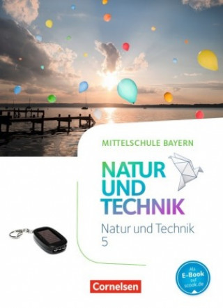 Książka NuT - Natur und Technik - Mittelschule Bayern - 5. Jahrgangsstufe Ulrich Dendorfer