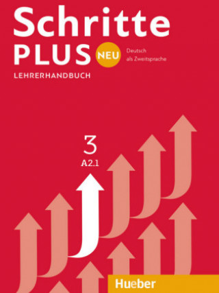Knjiga Schritte Plus Neu - sechsbandige Ausgabe Susanne Kalender