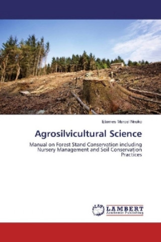 Könyv Agrosilvicultural Science Etomes Marcel Nnoko