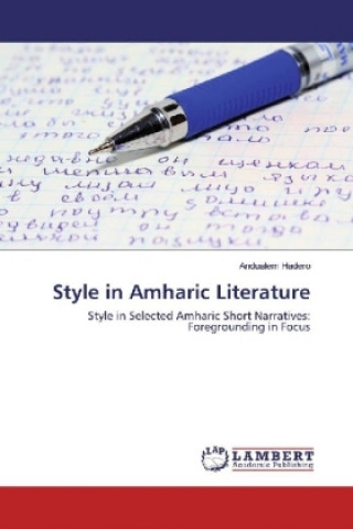 Livre Style in Amharic Literature Andualem Hadero