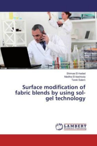 Carte Surface modification of fabric blends by using sol-gel technology Shimaa EL-Hadad