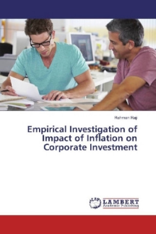 Könyv Empirical Investigation of Impact of Inflation on Corporate Investment Rahman Raji