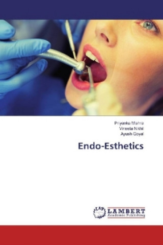 Kniha Endo-Esthetics Priyanka Mishra