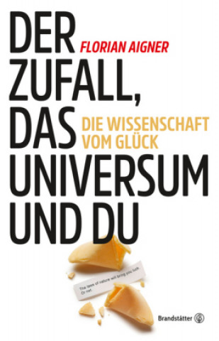 Livre Der Zufall, das Universum und du Florian Aigner