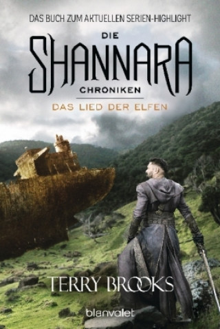 Könyv Die Shannara-Chroniken 3 - Das Lied der Elfen Terry Brooks