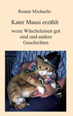 Book Kater Mausi erzahlt Renate Michaelis