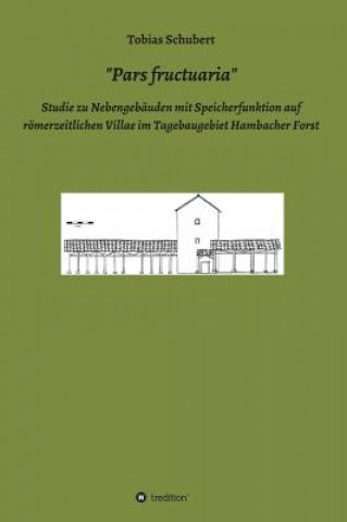 Knjiga "Pars fructuaria" Tobias Schubert
