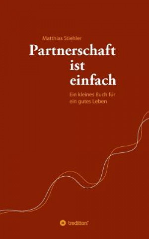Book Partnerschaft ist einfach Matthias Stiehler
