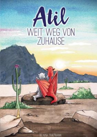 Libro Atil - weit weg von Zuhause Aki Nina Trautmann