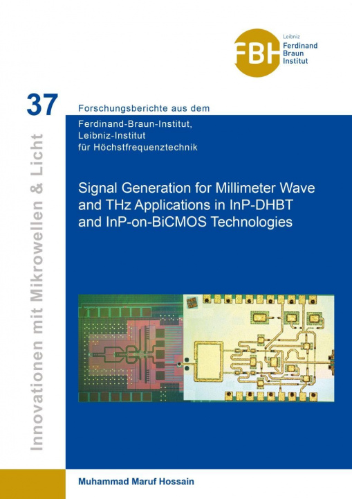 Kniha Signal Generation for Millimeter Wave and THZ Applications in InP-DHBT and InP-on-BiCMOS Technologies Muhammad Maruf Hossain