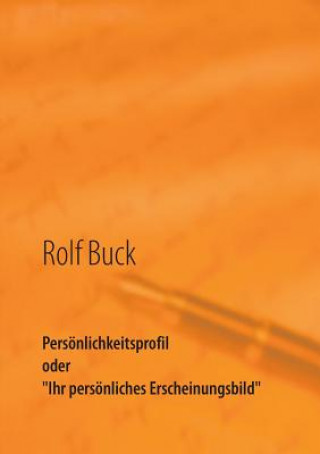 Livro Persoenlichkeitsprofil Rolf Buck