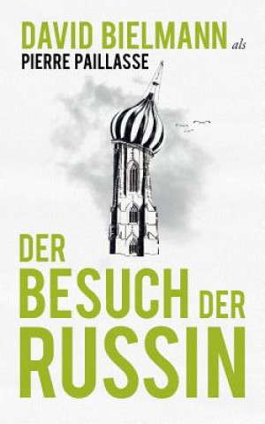 Книга Besuch der Russin Pierre Paillasse