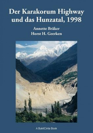 Książka Karakorum Highway und das Hunzatal, 1998 Horst H Geerken