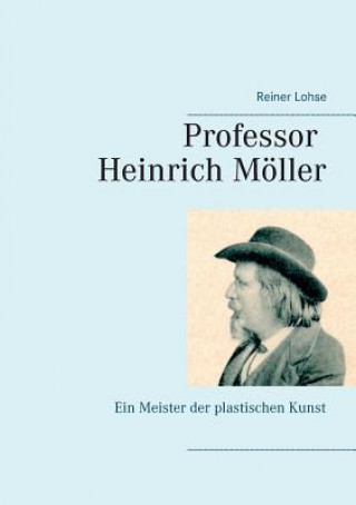 Könyv Professor Heinrich Moeller Reiner Lohse
