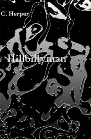 Knjiga Hillbillyman C. Herper