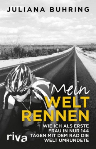 Kniha Mein Weltrennen Juliana Buhring