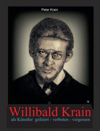 Kniha Willibald Krain Peter Krain