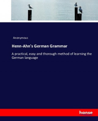 Książka Henn-Ahn's German Grammar Anonym